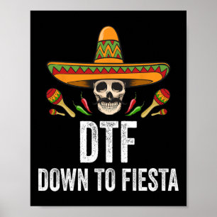 DTF naar Fiesta Grappige Mexicaanse schedel Cinco Poster