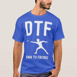 DTF naar Frisbee Classic TShirt