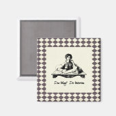 Dû aujourd'hui ? Faites demain. Magnet (Recto/Verso)