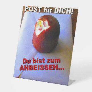 DU bist zum ANBEISSEN - Reclamebord Met Voetstuk