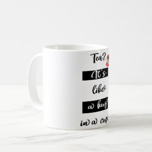 Du thé ? c'est comme un câlin dans une tasse de Mu
