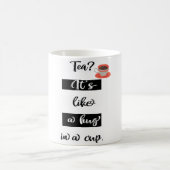 Du thé ? c'est comme un câlin dans une tasse de Mu (Centre)
