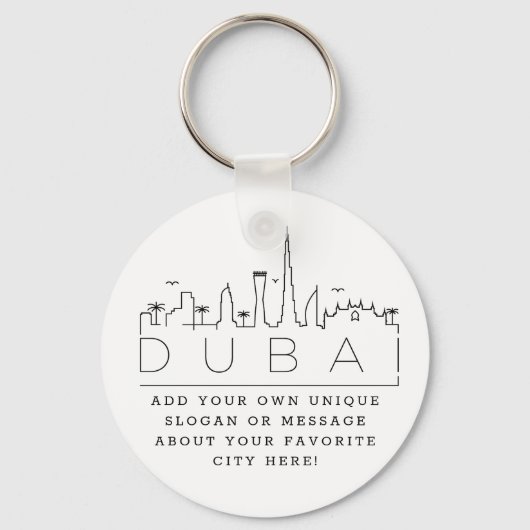 Dubai City Stylized Skyline Custom Slogan Sleutelh Sleutelhanger (Voorkant)