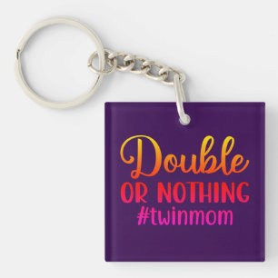 Dubbel of niets - Kleurrijke Twin Mom Sleutelhanger
