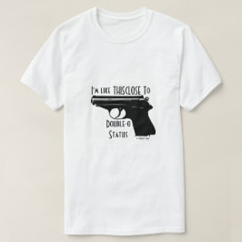 Dubbele 0 Status een Shirt MisterP