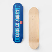 DUBBELE AGENT Skateboard (Voorkant)