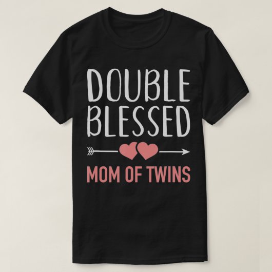 Dubbele gezegende mama van Twins T-shirt (Design voorkant)