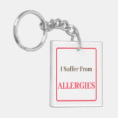 Dubbelzijdige Sleutelhanger - Ik lijd aan allergie (Voorkant Links)