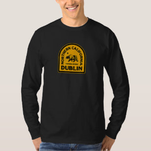 Dublin CA  Style Northern California T-shirt
