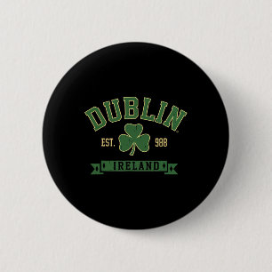 Dublin Ierland Klaverblad Shamrock St. Patrick's D Ronde Button 5,7 Cm
