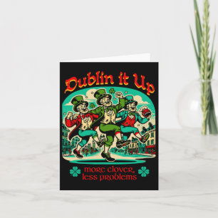 Dublin It Up - Ierse Leprechauns Dansen Kaart