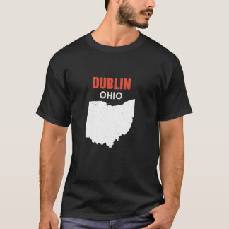 DUBLIN Ohio USA State America Travel Ohioan T-shirt