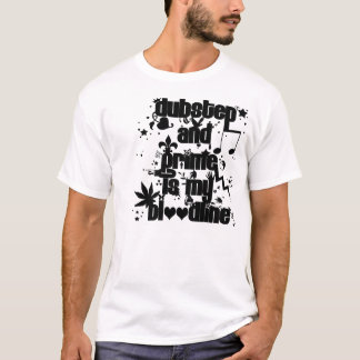 Dubstep en Grime is mijn bloedlijn RANDOM T-shirt