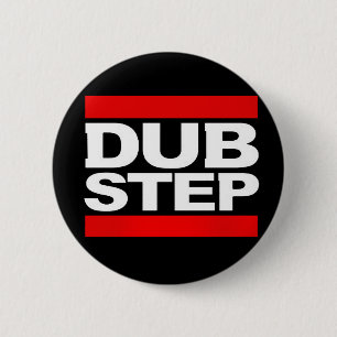 DUBSTEP RONDE BUTTON 5,7 CM