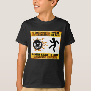 DUBSTEP-waarschuwing Extreme Bass T-shirt