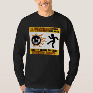DUBSTEP-waarschuwing Extreme Bass T-shirt