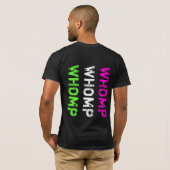 DUBSTEP (WHOMP WHOMP) T-SHIRT (Achterkant volledig)
