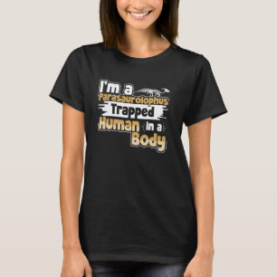 Duck Billed Dinosaur Funny Paleontology Parasaurol T-shirt