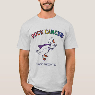 Duck Cancer Gray T-shirt
