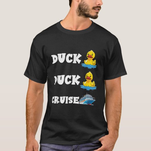 Duck Duck Cruise Funny Cruising Rubber Duck Lovers T-shirt (Voorkant)