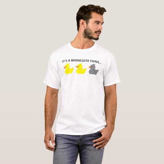 Duck Duck Grey Duck is een Minnesota ding. T-shirt (Voorkant volledig)