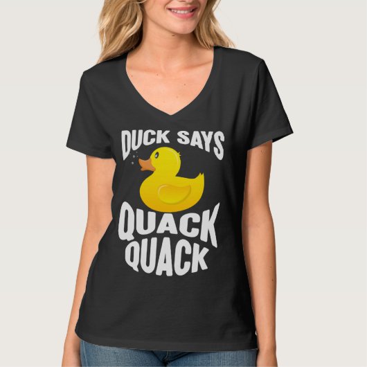 Duck Duck Says Quack Quack Duck T-shirt (Voorkant)