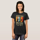 Duck Hunting Quote T-shirt (Voorkant volledig)