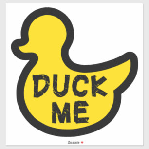Duck me grappig decal sticker