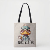 Duck Need Coffee Tas (Voorkant)