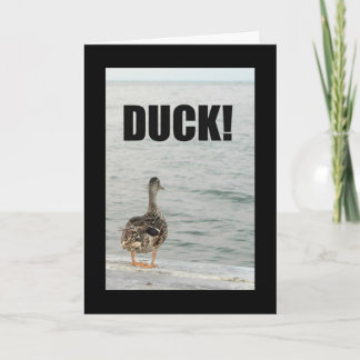 Duck! Nog een verjaardag gaat goed voor je. Kaart