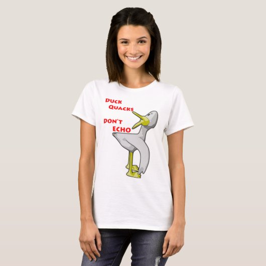 Duck Quacks niet Echo. T-shirt (Voorkant volledig)
