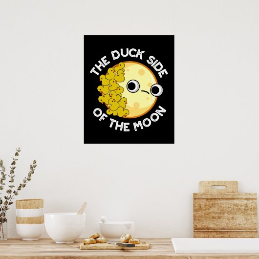 Duck Side of the Moon Astronomy Pun Dark BG Poster (Keuken)
