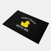 Duck With Me Funny Rubber Duck Deurmat (Schuin)