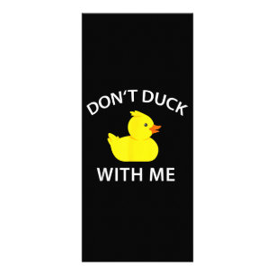 Duck With Me Funny Rubber Duck Reclamekaart