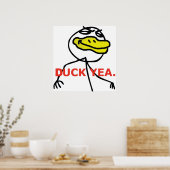 Duck Yea - Poster (Keuken)