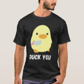 Duck you Duck with Knife Meme Humoriss T-shirt (Voorkant)