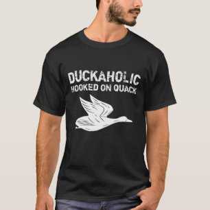 Duckaholic Verslaafd aan Quack Vaderdag Gifts Hunt T-shirt