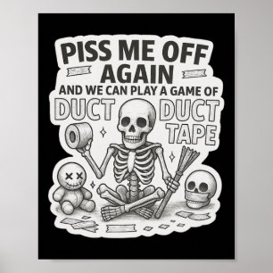 Duct Duct Tape Skelet Grappig Sarcastisch Hallowee Poster