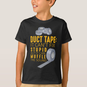 Duct-tape kan de stuitbare Sarcasm Craftsman-Humor T-shirt