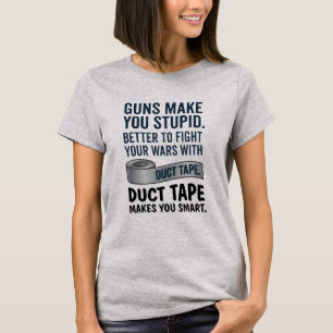 Duct Tape Maakt Je Slim T-shirt