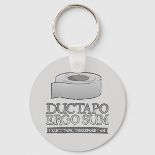Ductapo Ergo Sum.  Ik maak tape, dus ik ben. Sleutelhanger
