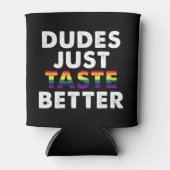 Dudes proeven gewoon beter gay pride cadeau idee blikjeskoeler (Voorkant)