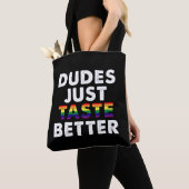 Dudes proeven gewoon beter gay pride cadeau idee draagtas (Dichtbij)