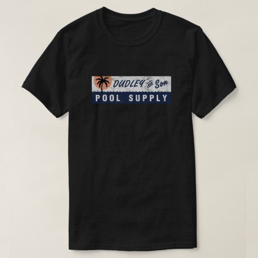 Dudley Son Pool Supply -  T-shirt (Design voorkant)