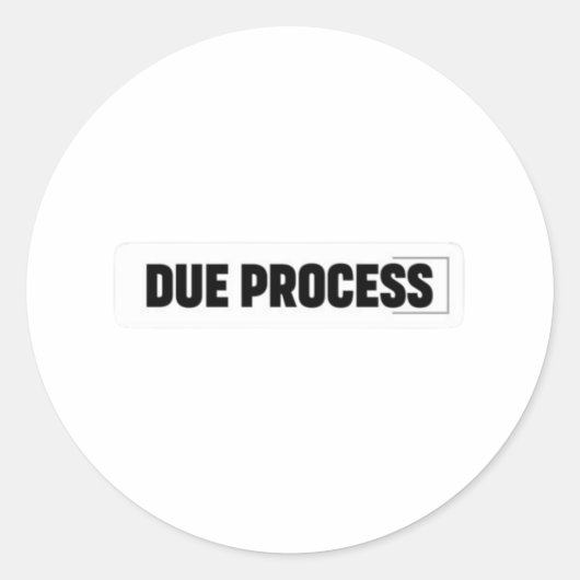 Due Process Sticker (Voorkant)