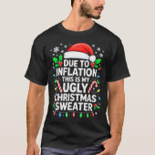 Due To Inflation Ugly Christmas Sweater Shirt Men  (Voorkant)