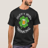 Duffy Irish Drink St Patricks Day Shamrock Beer T-shirt (Voorkant)