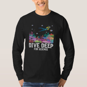 Duik diep voor wetenschap duiken mariene biologie t-shirt