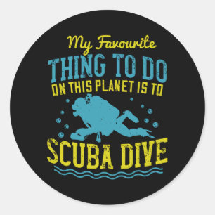 Duiken - Mijn favoriete ding is Scuba Dive Ronde Sticker
