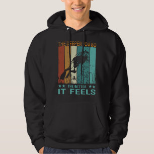 Duikende Papa Hoe Dieper Je Gaat Hoe Beter Het Is Hoodie